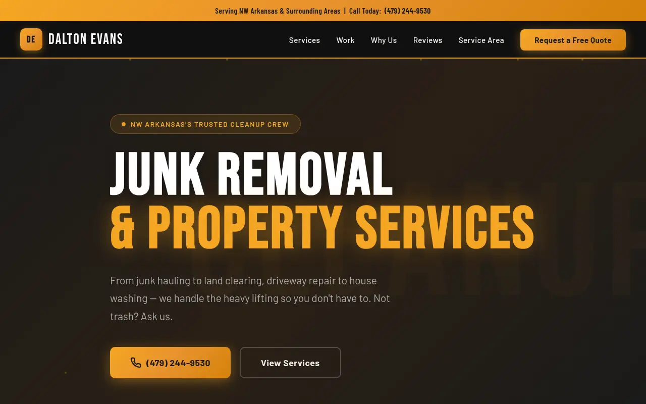 Homepage screenshot of Dalton Evans Junk Removal | NW Arkansas Property Services, Demos & Portfolio site